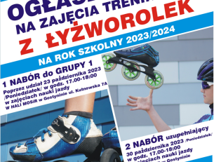 Szkółka rolkarska "UKS ZWOLEŃ-TEAM" ogłasza nabór do „grupy 1 - początkującej" na nowy rok szkolny 2023-2024